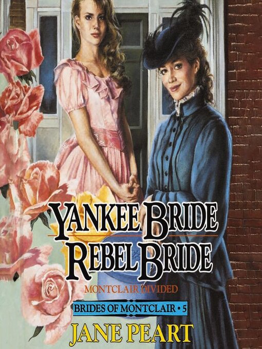 Title details for Yankee Bride / Rebel Bride by Jane  Peart - Available